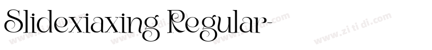 Slidexiaxing Regular字体转换 Slidexiaxing Regular字体转换